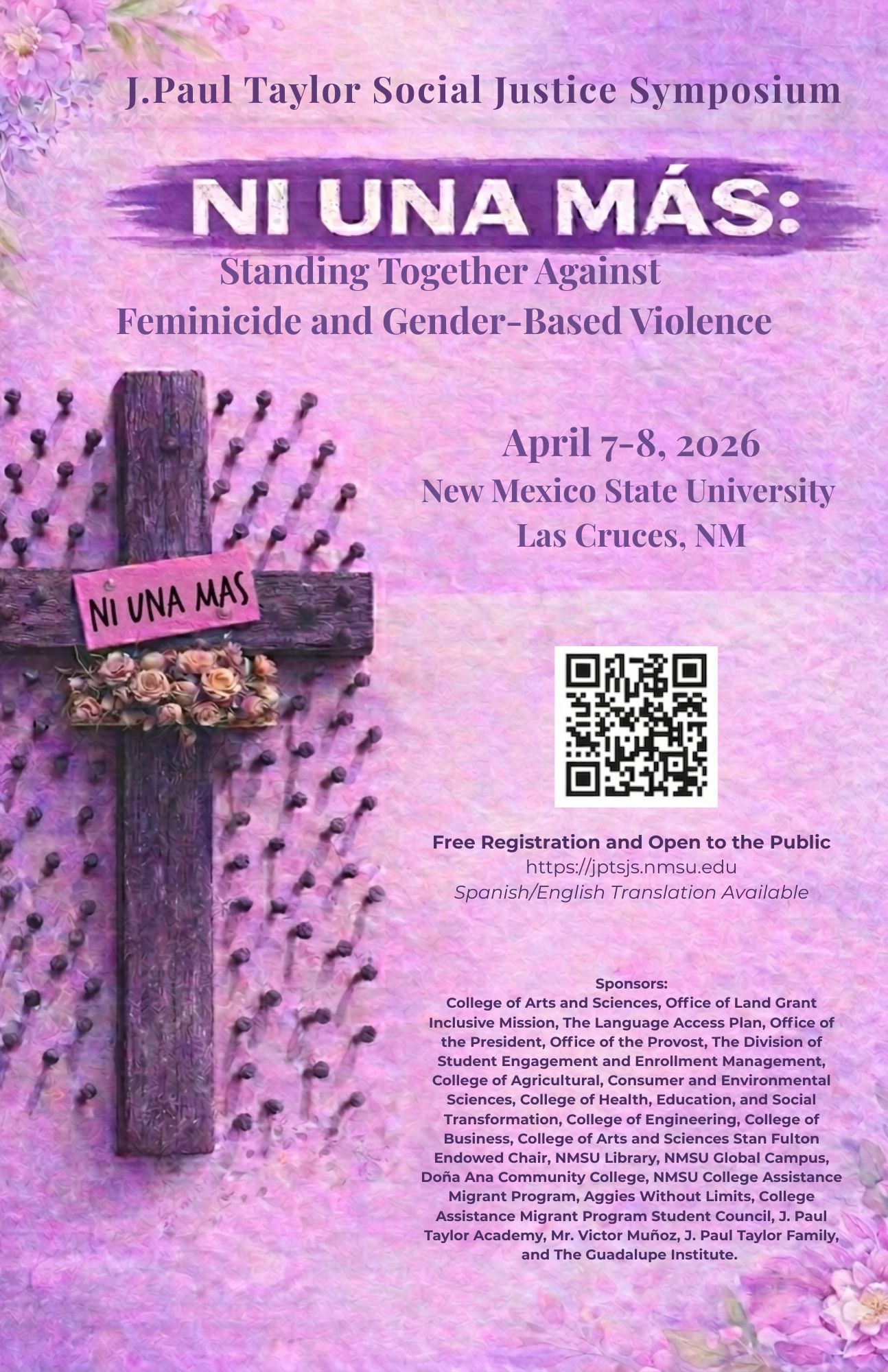 The image is a digital flyer with a purple background, promoting an event called "NI UNA MÁS." At the top, a red horizontal bar reads "SAVE THE DATE." Below, bold ivory and pink text states "NI UNA MÁS," followed by a gold subtitle declaring "Standing Together Against Feminicide and Gender-Based Violence." The flyer commemorates the "20th Anniversary of the JPTJS: Justice for Feminicide Victims." The event is scheduled for April 7-8, 2026, at New Mexico State University's Corbett Center Student Union. Stylized graphics include a raised fist, scales of justice, female profiles in profile, flowers, candles, and buildings. The bottom mentions, "No Registration Required; Details Coming Soon."  Alt-text:  Event flyer for "NI UNA MÁS" on April 7-8, 2026, at New Mexico State University.  Transcribed Text:  SAVE THE DATE NI UNA MÁS Standing Together Against Feminicide and Gender-Based Violence 20th Anniversary Commemoration of the JPTJS: Justice for Feminicide Victims April 7–8, 2026 New Mexico State University Corbett Center Student Union No Registration Required; Details Coming Soon