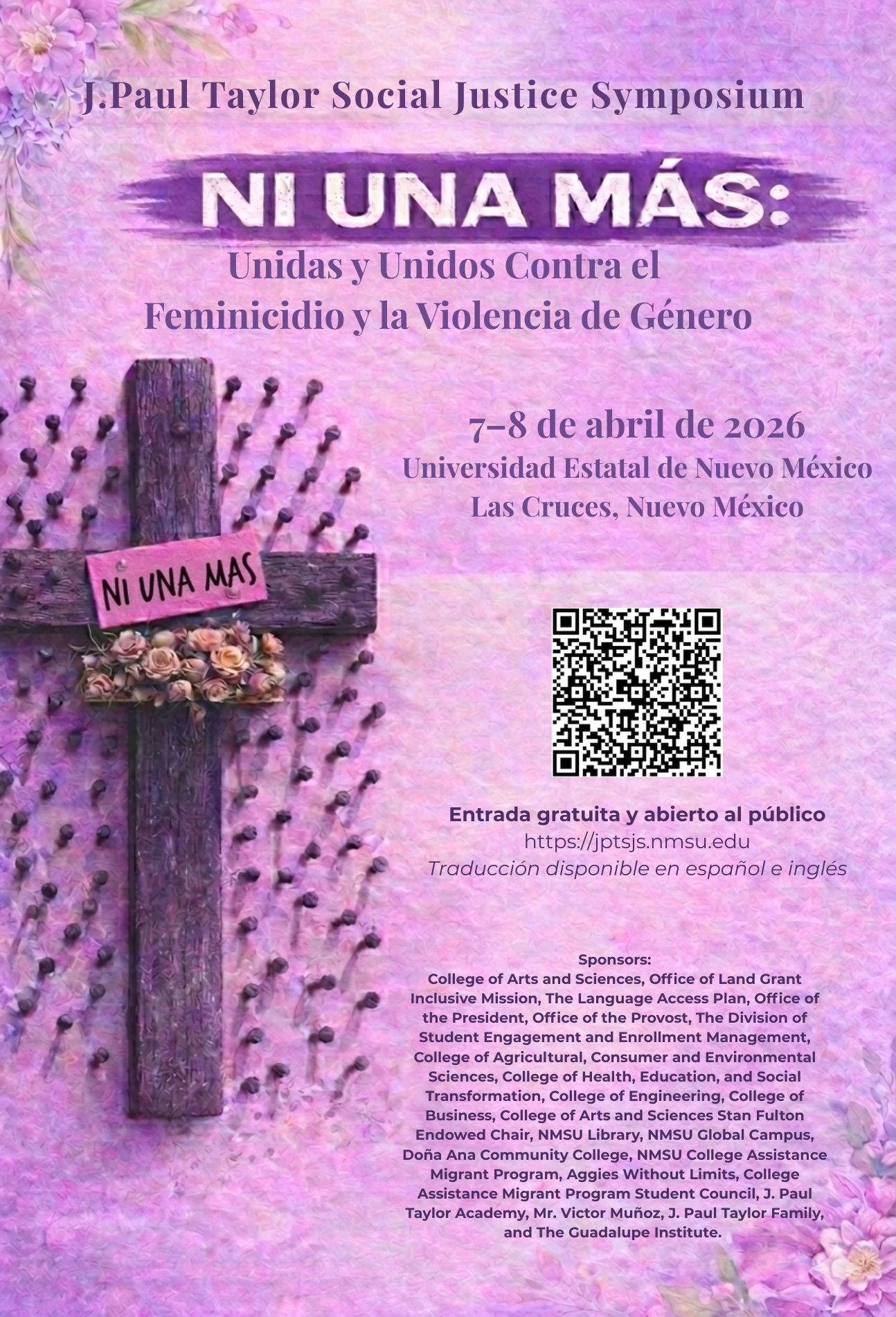The image is a digital flyer with a purple background, promoting an event called "NI UNA MÁS." At the top, a red horizontal bar reads "SAVE THE DATE." Below, bold ivory and pink text states "NI UNA MÁS," followed by a gold subtitle declaring "Standing Together Against Feminicide and Gender-Based Violence." The flyer commemorates the "20th Anniversary of the JPTJS: Justice for Feminicide Victims." The event is scheduled for April 7-8, 2026, at New Mexico State University's Corbett Center Student Union. Stylized graphics include a raised fist, scales of justice, female profiles in profile, flowers, candles, and buildings. The bottom mentions, "No Registration Required; Details Coming Soon."  Alt-text:  Event flyer for "NI UNA MÁS" on April 7-8, 2026, at New Mexico State University.  Transcribed Text:  SAVE THE DATE NI UNA MÁS Standing Together Against Feminicide and Gender-Based Violence 20th Anniversary Commemoration of the JPTJS: Justice for Feminicide Victims April 7–8, 2026 New Mexico State University Corbett Center Student Union No Registration Required; Details Coming Soon